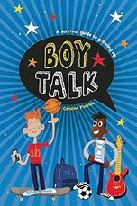 Book cover: Boy Talk: A Survival Guide to Growing Up