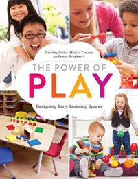 Book cover: The Power of Play by Dorothy Stoltz, Marisa Connor, and James Bradberry