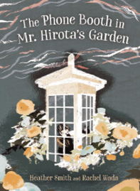 Book cover: The Phone Booth in Mr. Hirota’s Garden