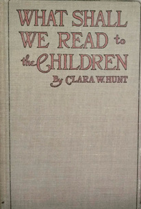 Book cover: What Shall We read to Children