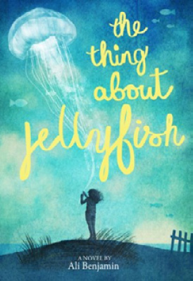 Book cover: The Thing about Jellyfish